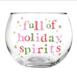 Full of Holiday Spirits Lowball Glass